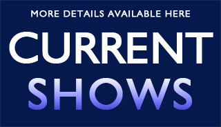 Current Shows